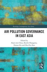 《東亞空氣污染治理》Air Pollution Governance in East Asia英文專書
